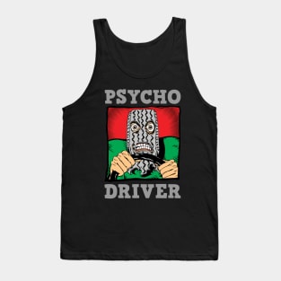 Psycho Driver Tank Top